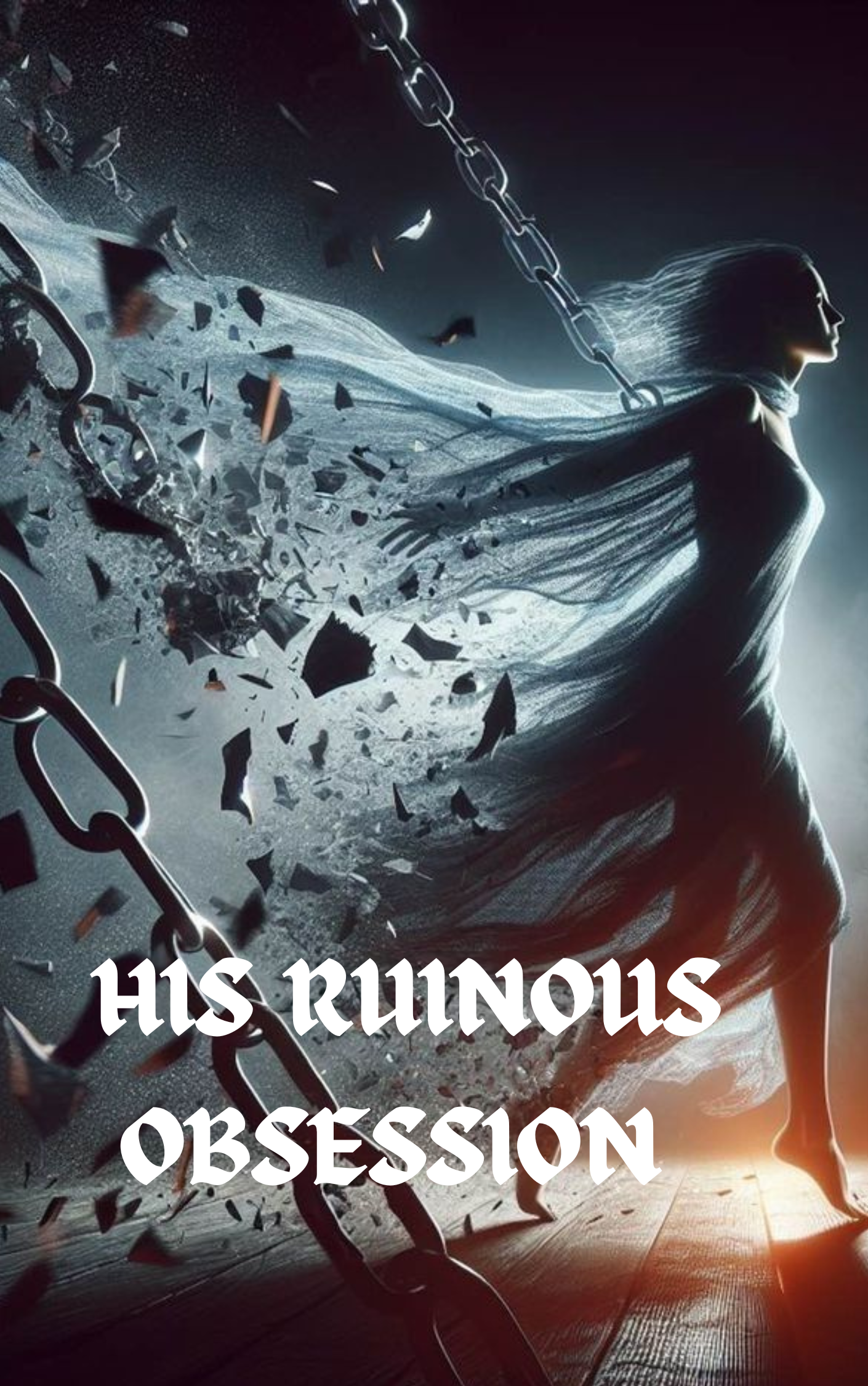 His Ruinous Obsession