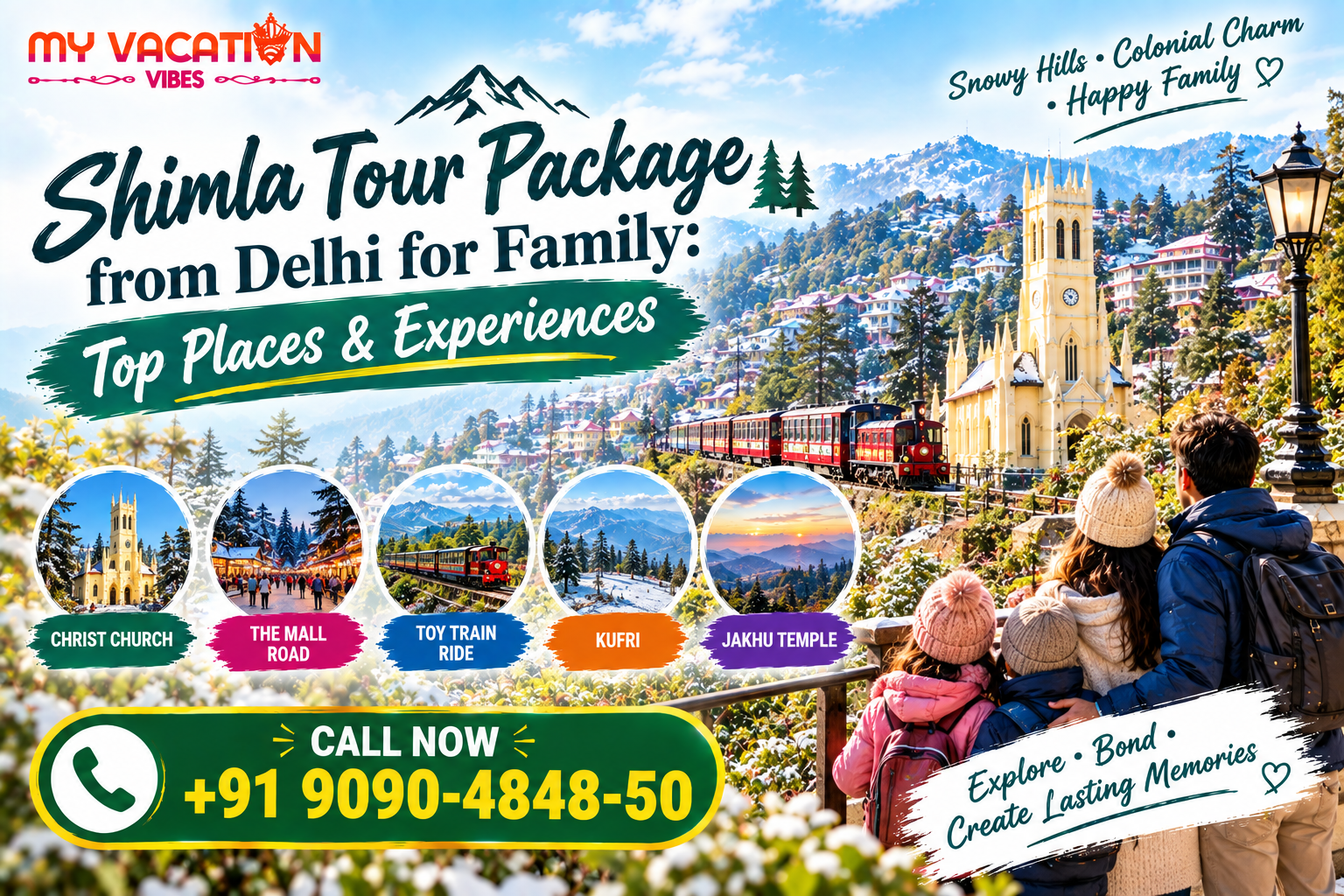Shimla Tour Package from Delhi for Family: Top Places & Experiences