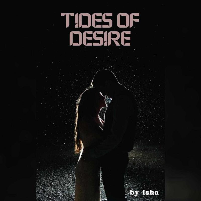 Tides Of Desires