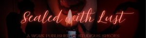 3. Sealed with Lust ~ Rehman × Ulfat × Sana/OC (one-shot)