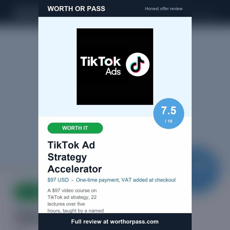 TikTok Ad Strategy Accelerator review