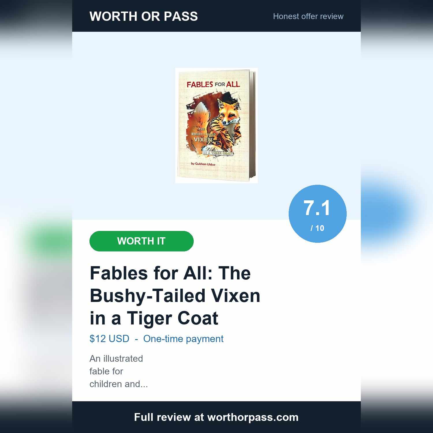The Bushy-Tailed Vixen in a Tiger Coat