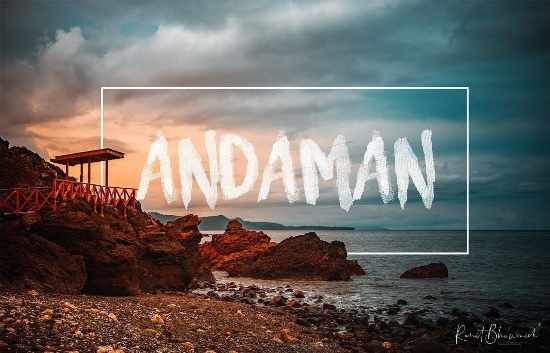 Andaman Tourist Places | Maharajatravels.in