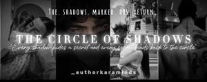 3. The Circle Of Shadows