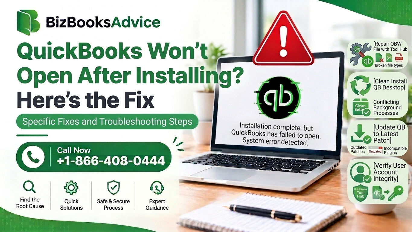 QuickBooks Won't Open After Installing? Here's the Fix