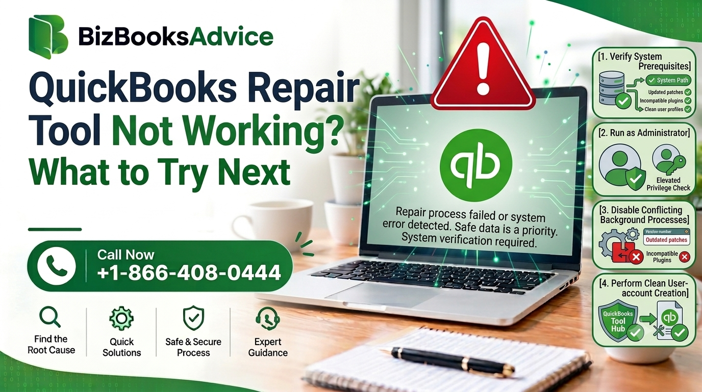 QuickBooks Repair Tool Not Working — What to Try Next