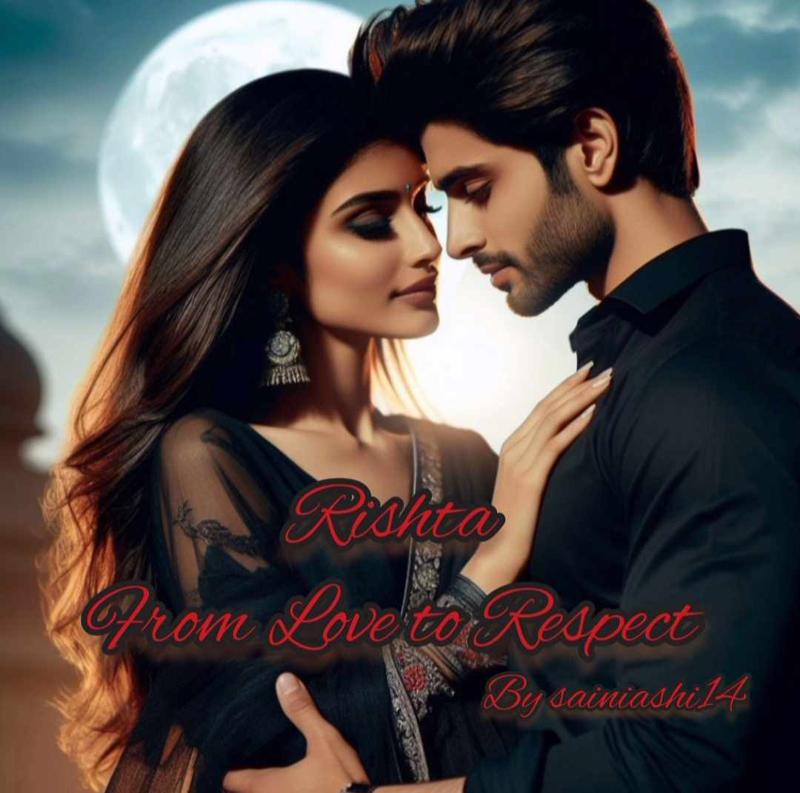 Rishta : From Love to Respect