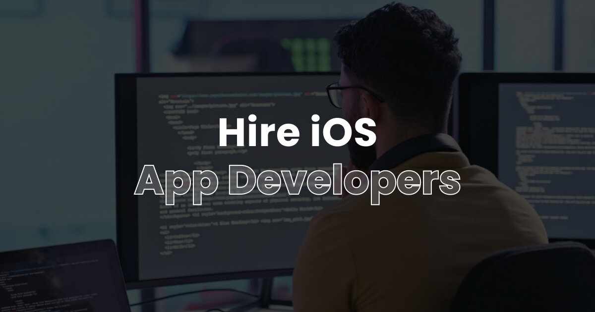Quick Tips On What to Ask Before Hiring an iOS App Developer