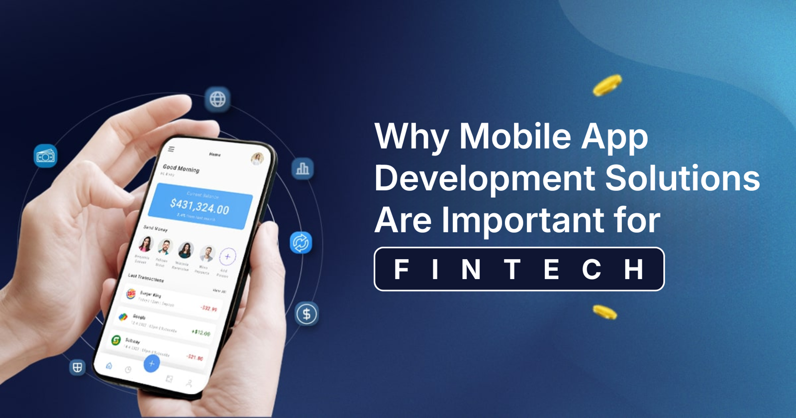 Why Mobile App Development Solutions Are Important for FinTech?