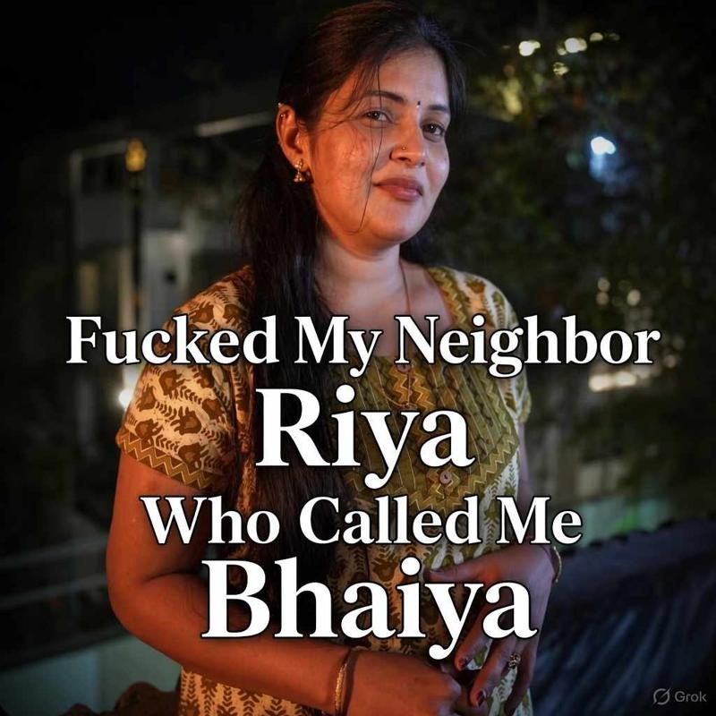 Fucked My Neighbor 🍆💦(Hindi conversation🔞)