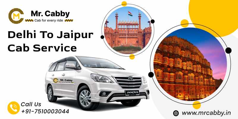 Delhi to Jaipur Cab Service: Distance, Fare and Travel Time