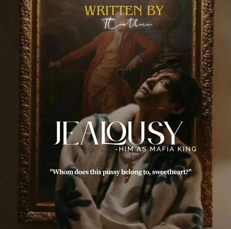 Jealousy