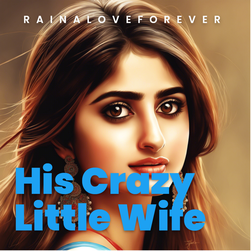 His Crazy Little Wife