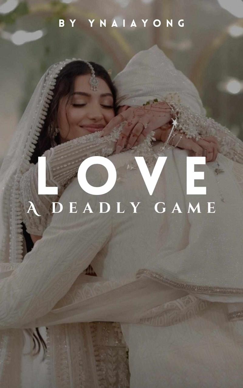 Love - A Deadly Game