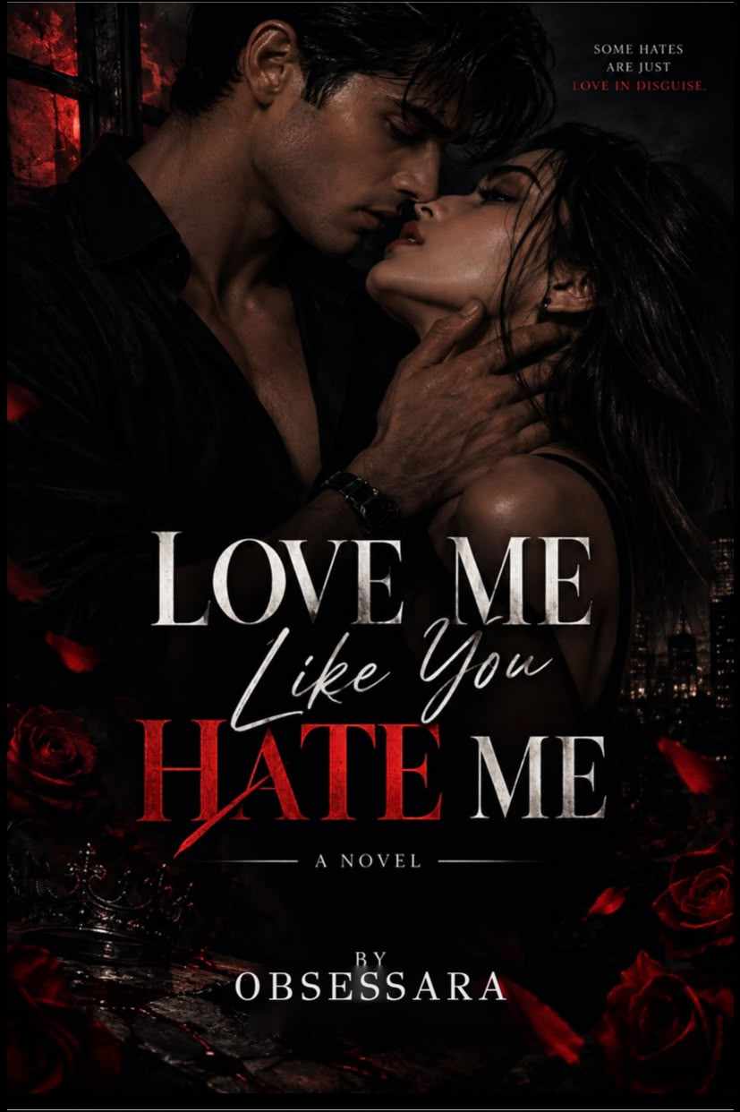 Love Me Like You Hate Me