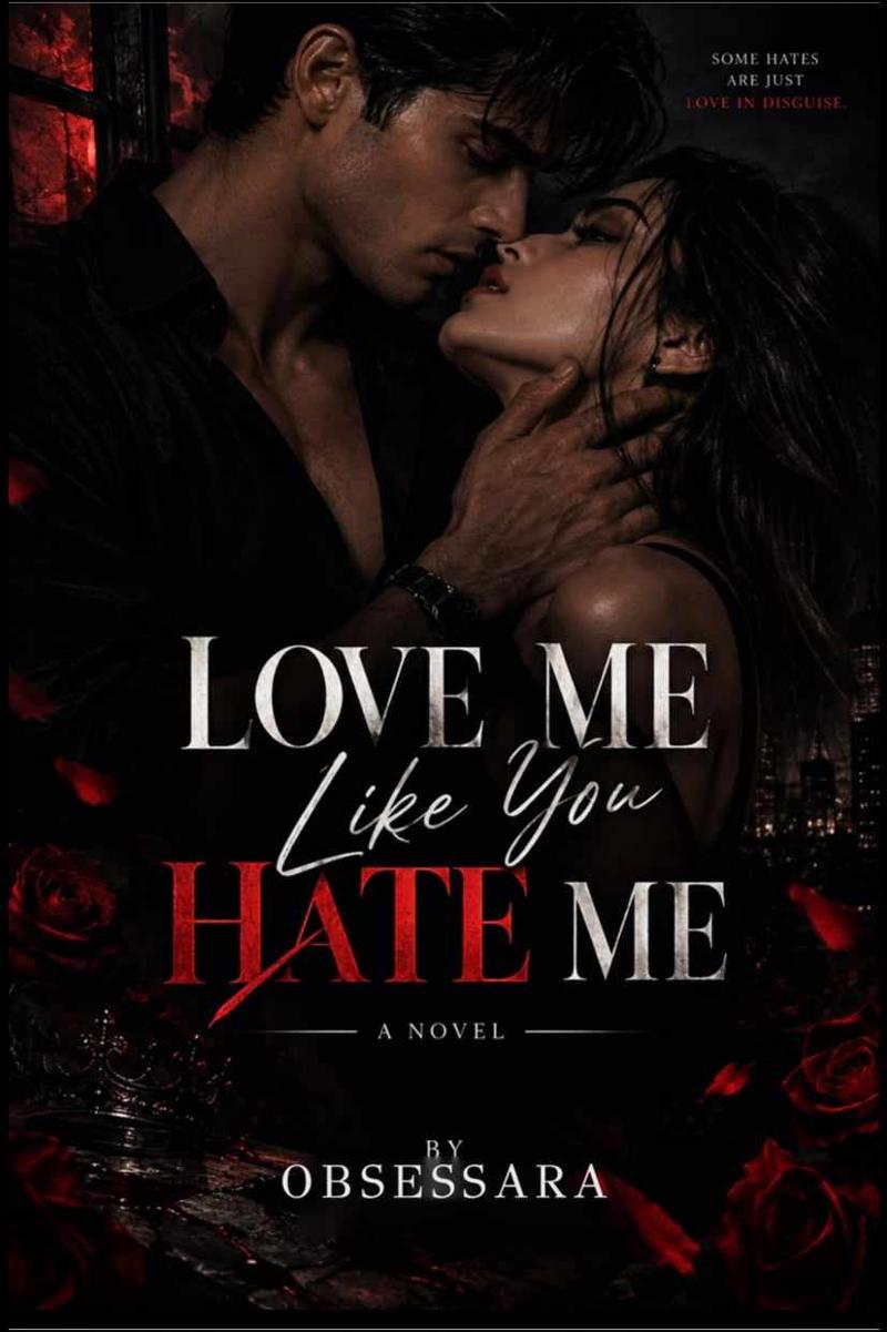 Love Me Like You Hate Me