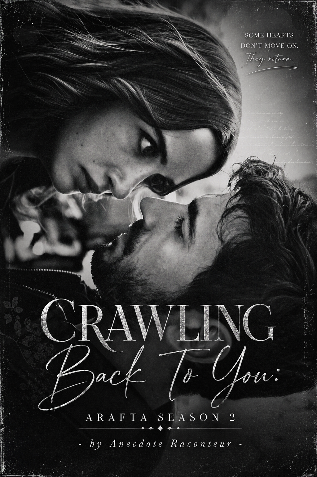 CRAWLING BACK TO YOU [ARAFTA SEASON 2]