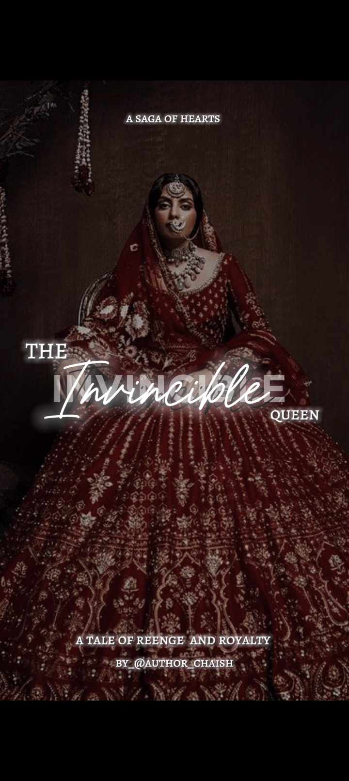 The Invincible Queen 👑 : Saga Of Hearts