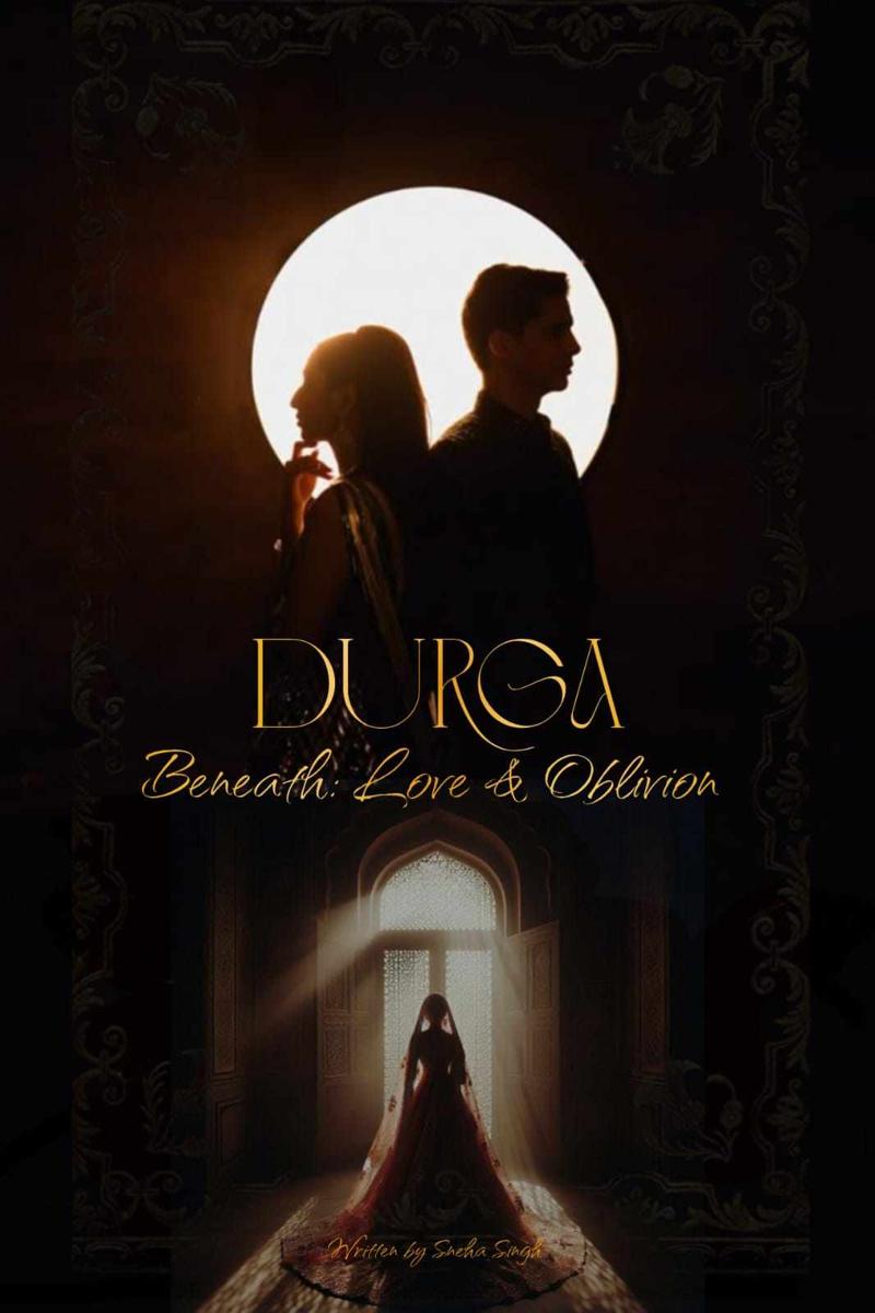 DURGA: Beneath love & oblivion