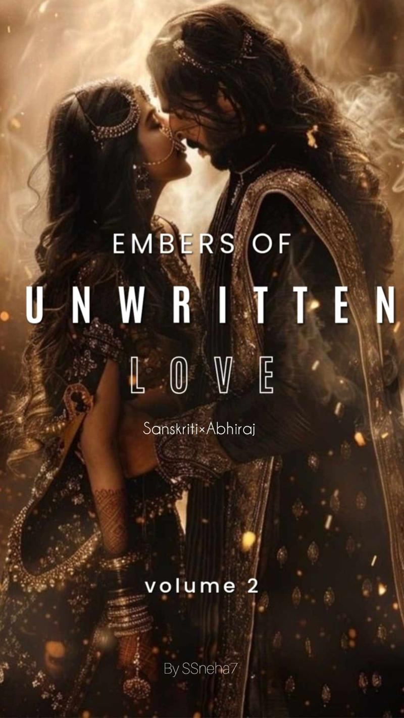 Embers of unwritten love
