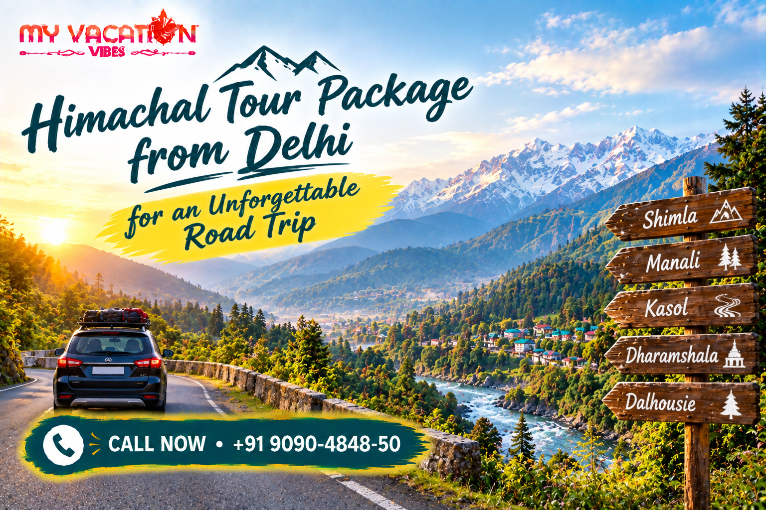 Himachal Tour Package from Delhi for an Unforgettable Road Trip
