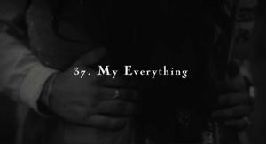 37. My Everything
