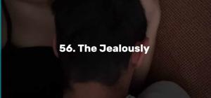 56. The Jealously