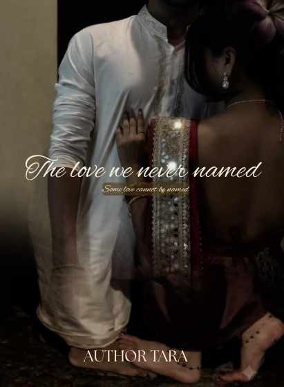 The love we never named