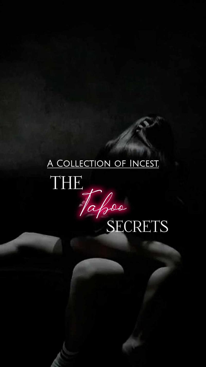 The Taboo Secrets | 🌶️