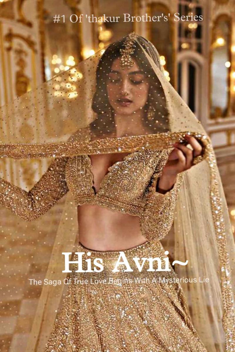 His ANVI~The saga of true love begins with a mysterious lie