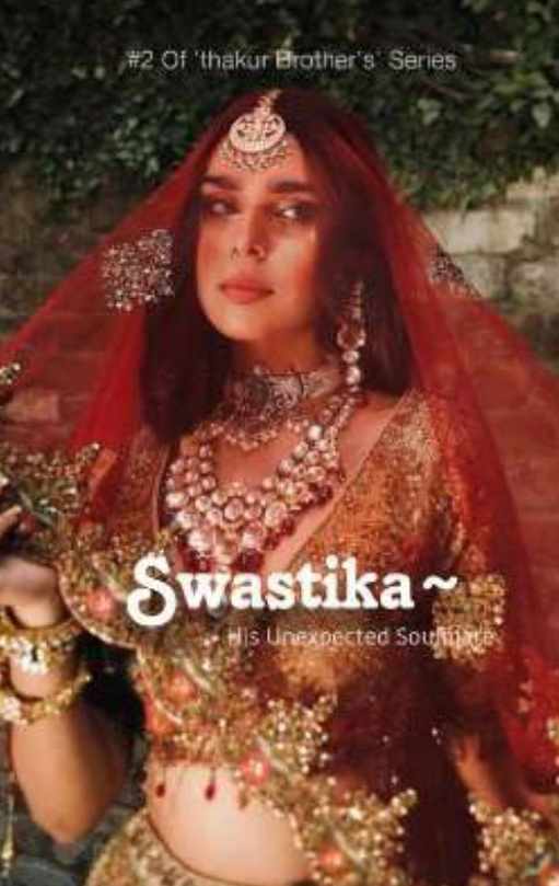 Swastika~His unexpected soulmate