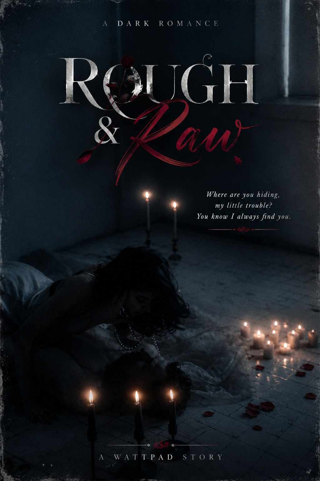 Rough & Raw