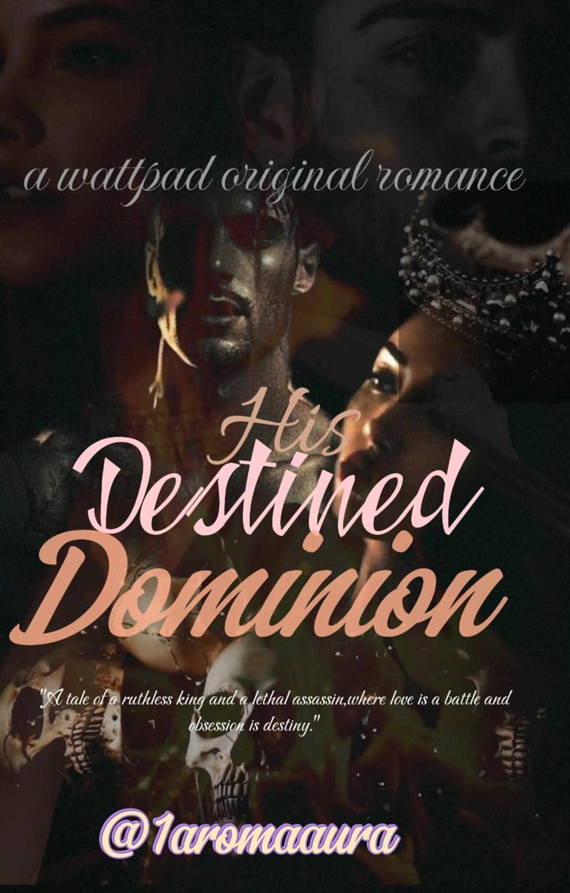 His Destined Dominion