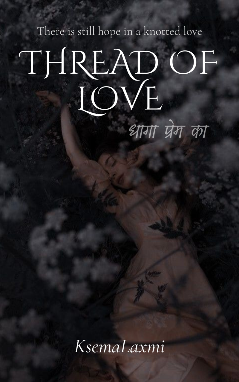 Thread of Love ~ Dhaga Prem Ka