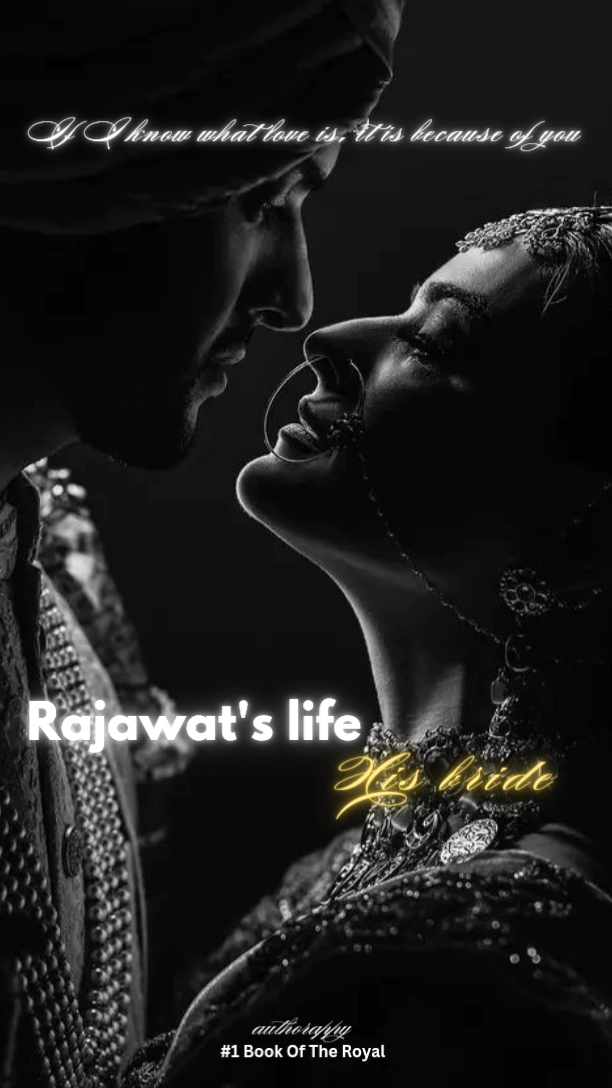 Rajawat's life:His bride