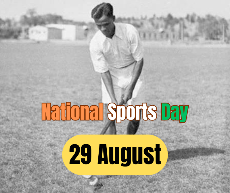 National Sports Day on 29th August