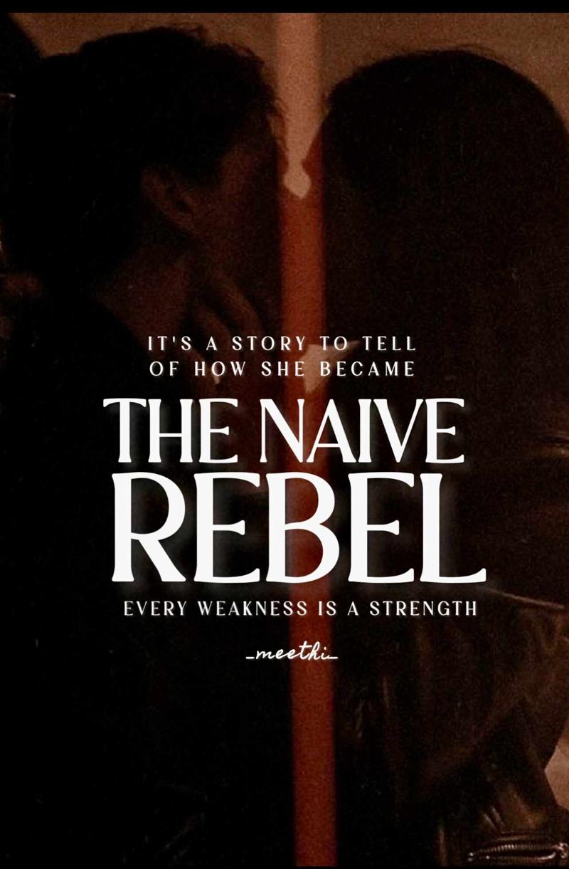 The Naive Rebel