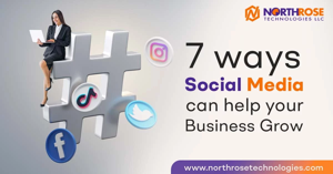 Grow Your Business: 7 Social Media Strategies That Work