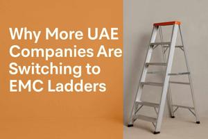 Why More UAE Companies Are Switching to EMC Ladders