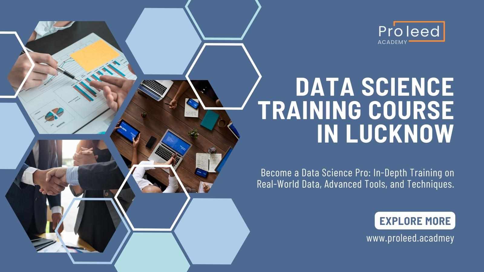 Data Science (DS) Training Course in Lucknow