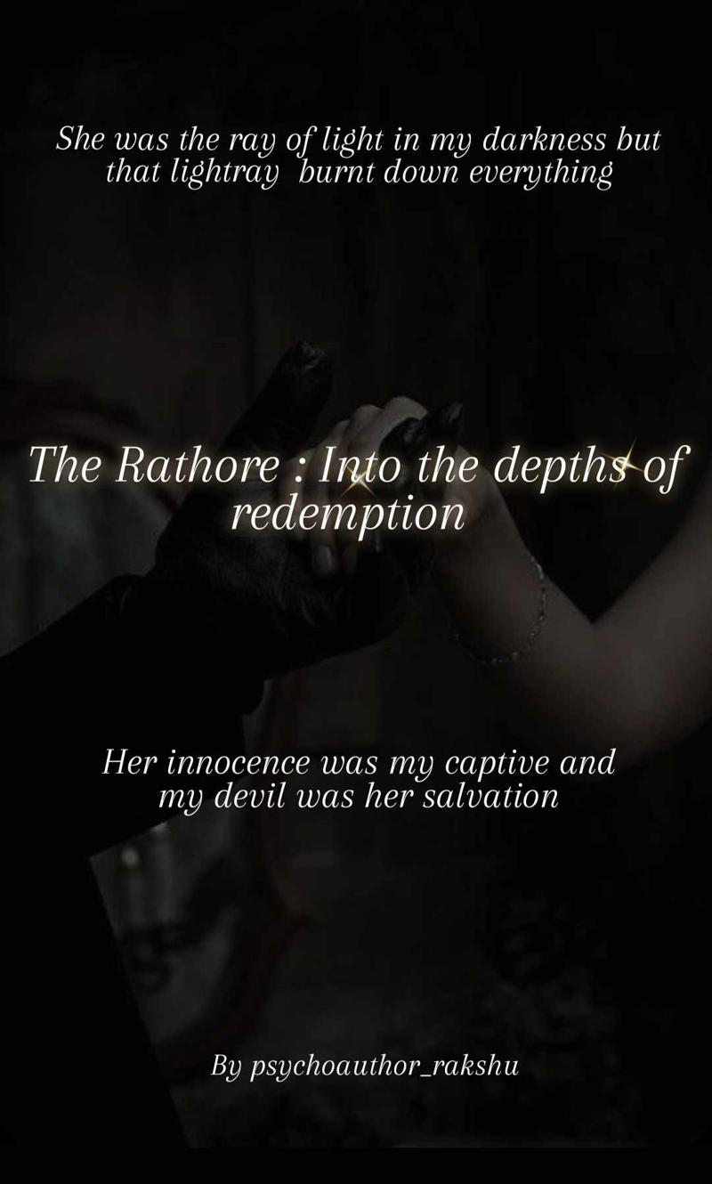 The rathore : into the depths of redemption