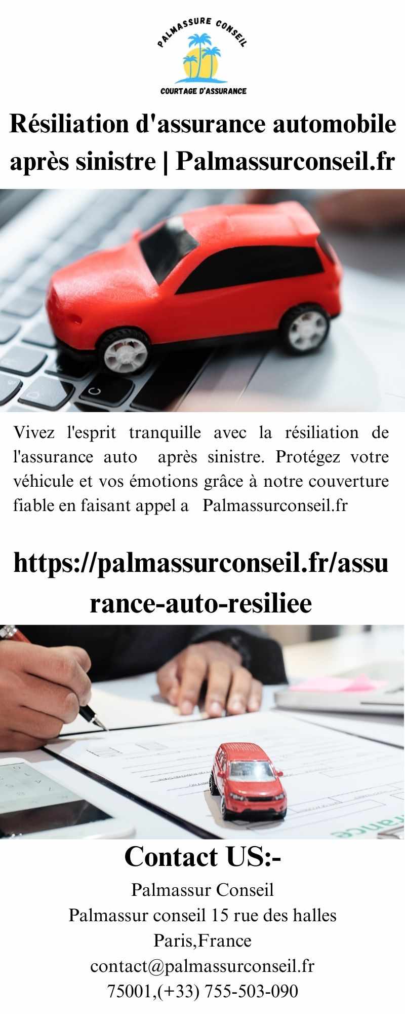 Résiliation d'assurance automobile après sinistre | Palmassurconseil.fr