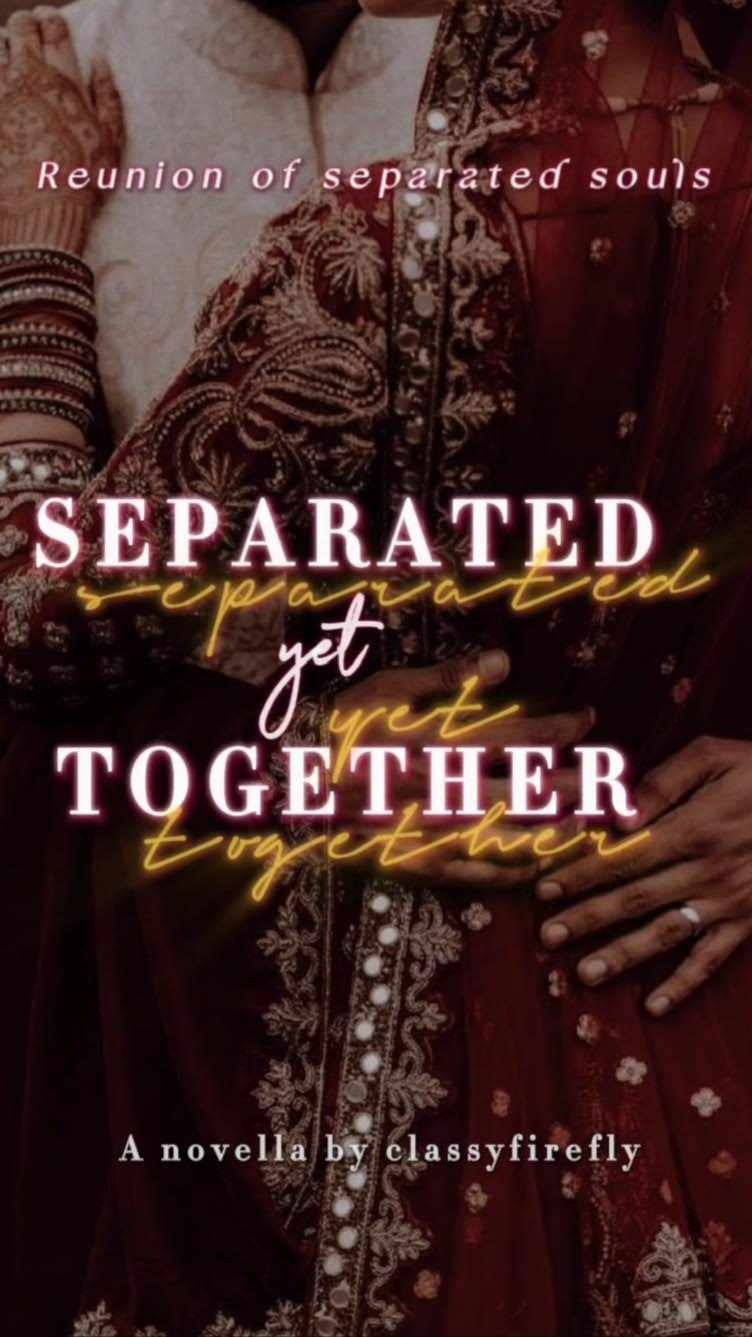 SEPARATED yet TOGETHER