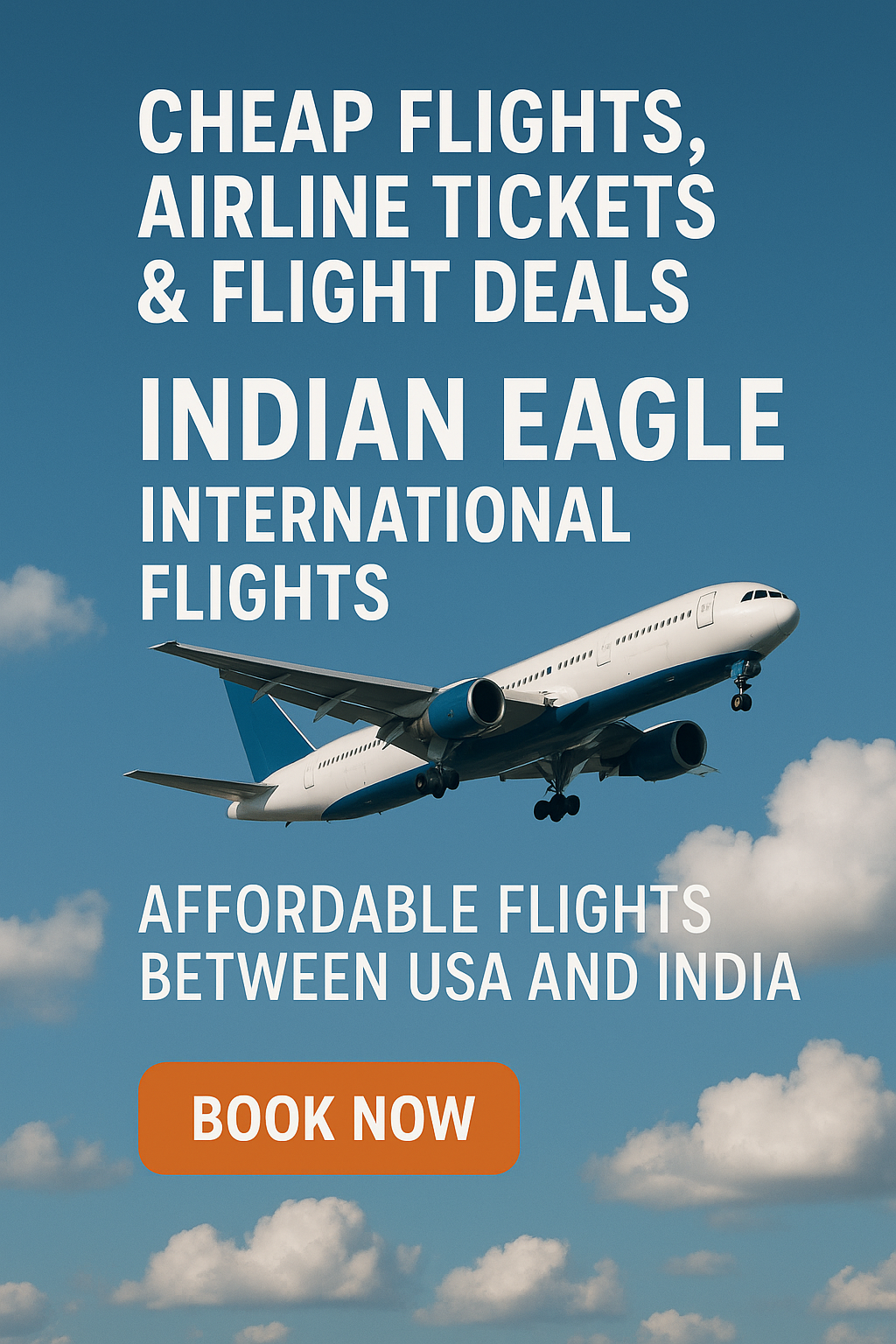 Cheap Flights, Airline Tickets & Flight Deals | Indian Eagle