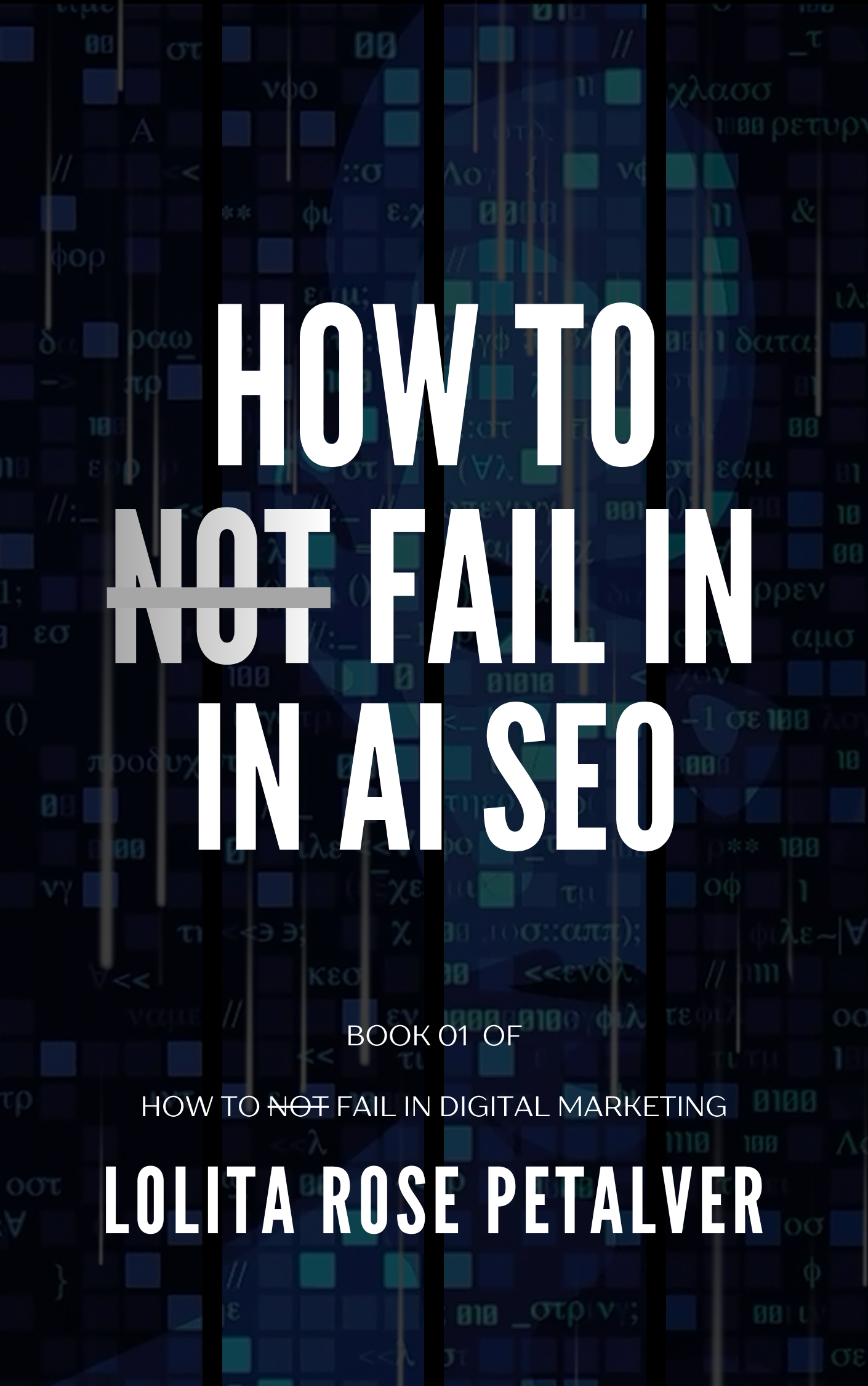 How to Not Fail in AI SEO