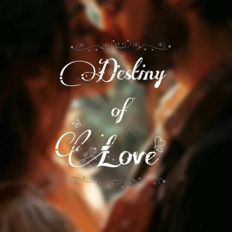 Destiny of love