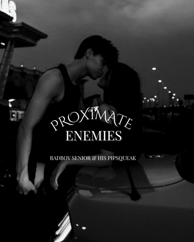 PROXIMATE ENEMIES