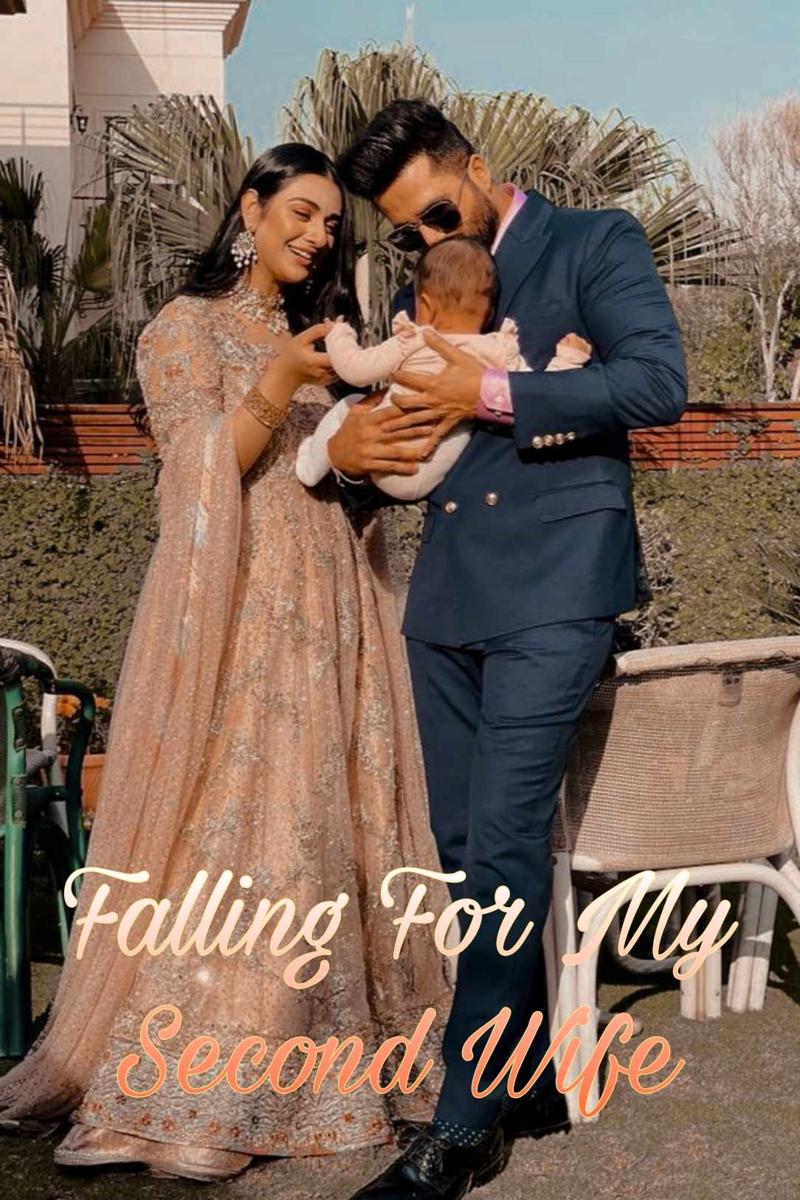 Falling For My Second Wife
