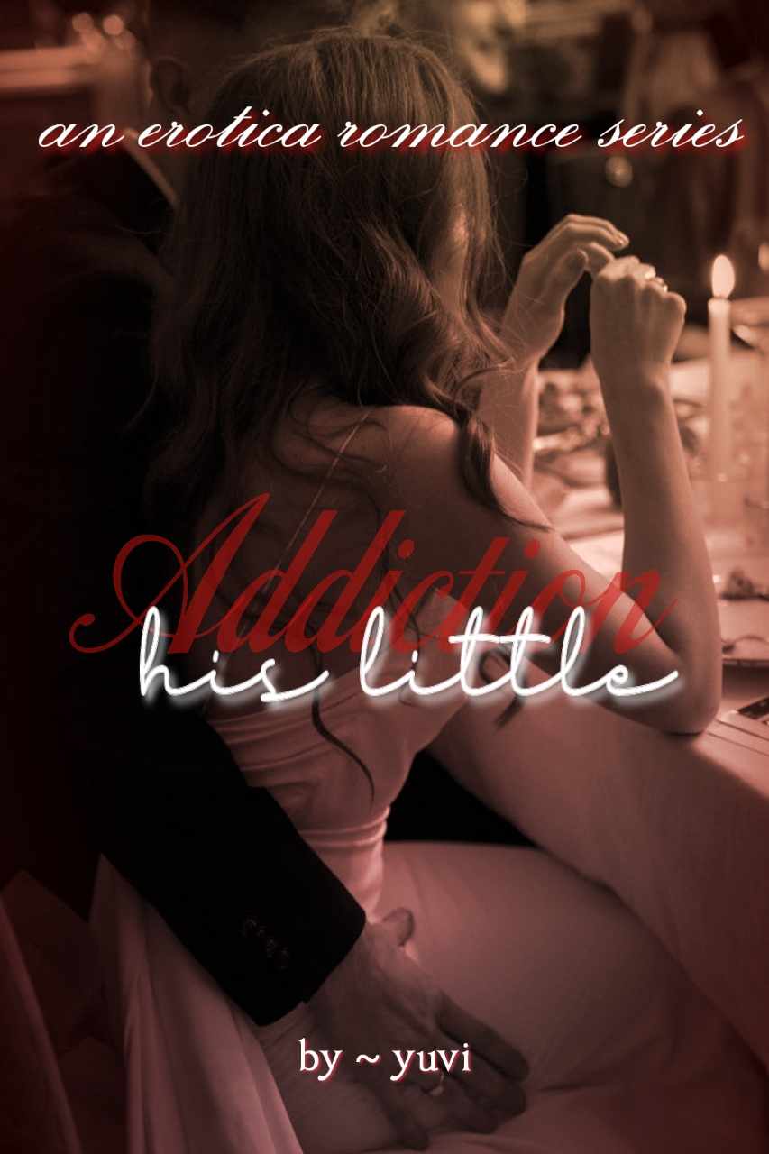 His little addiction 18+