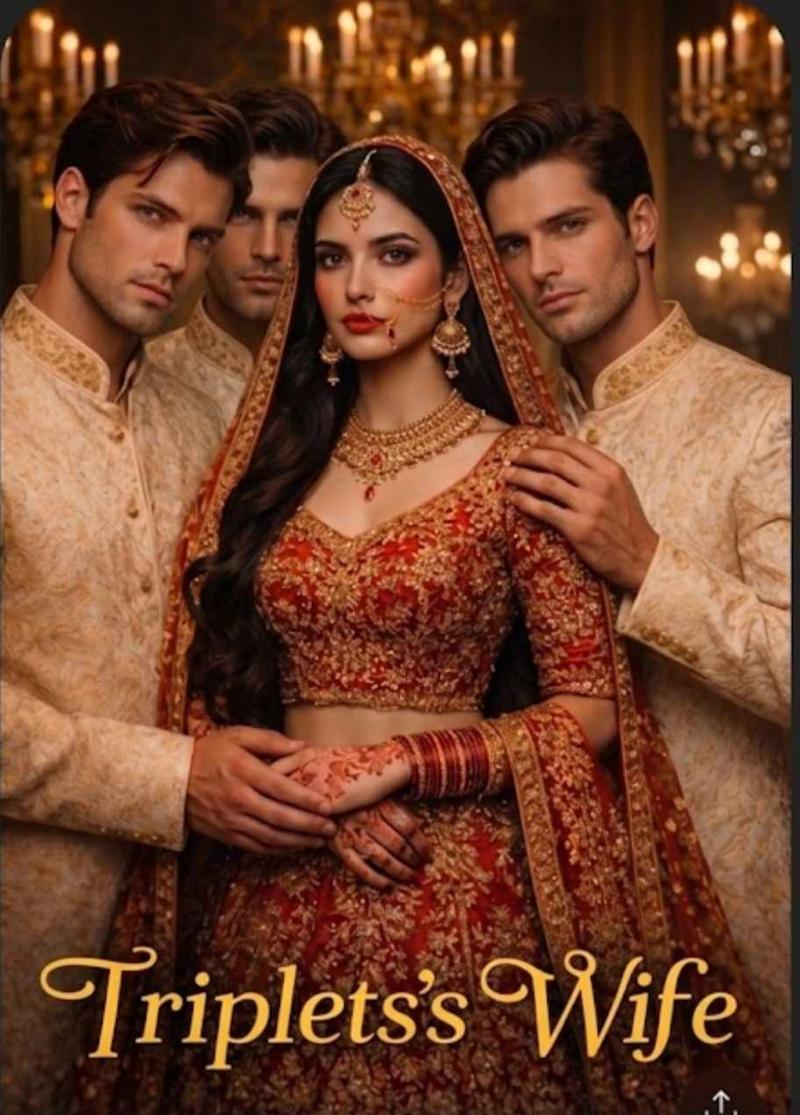Triplets's Wife 🔞 Complete ✅